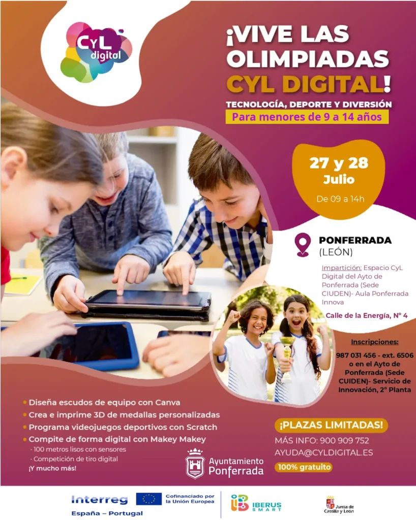 Cartel de las Olimpiadas CyL Digital en Ponferrada, actividad gratuita para menores de 9 a 14 años los días 27 y 28 de julio en el Espacio CyL Digital de la Sede Ciuden.